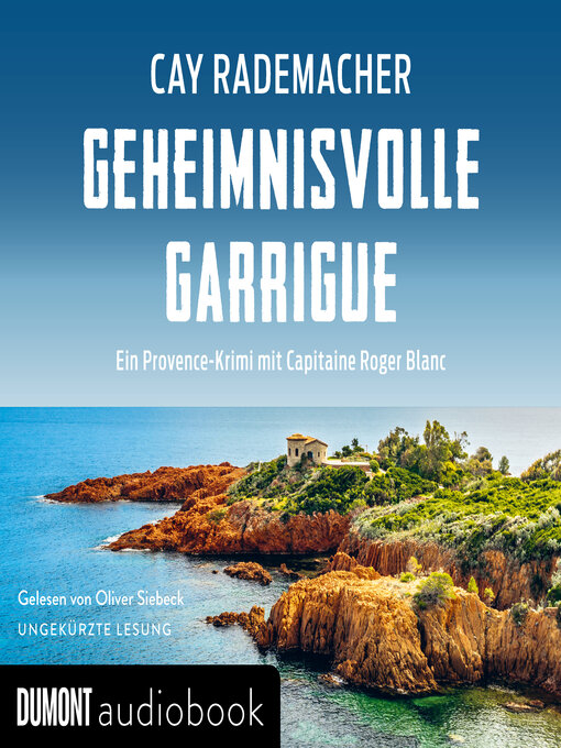 Title details for Geheimnisvolle Garrigue by Oliver Siebeck - Wait list